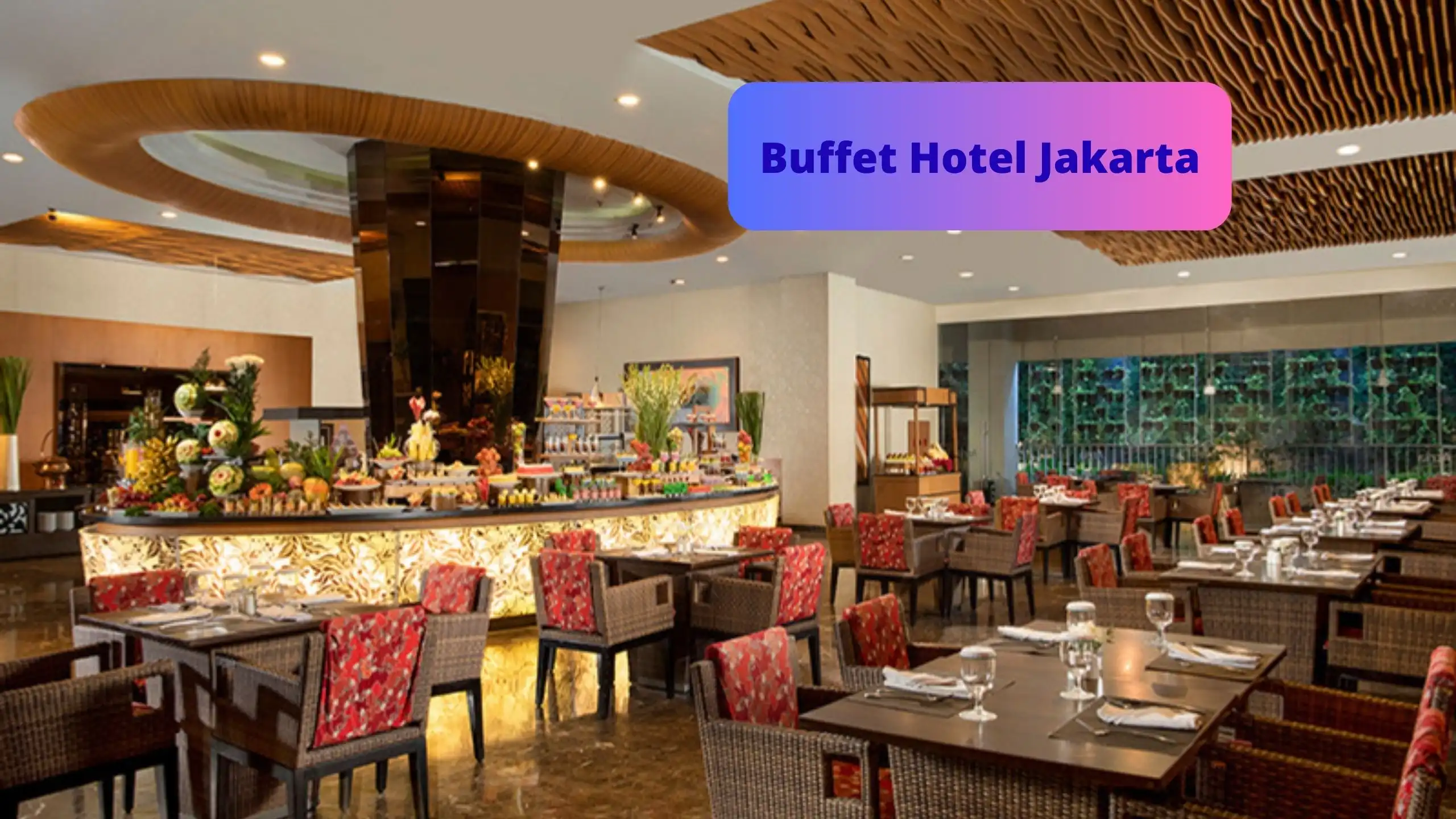 Buffet Hotel Jakarta