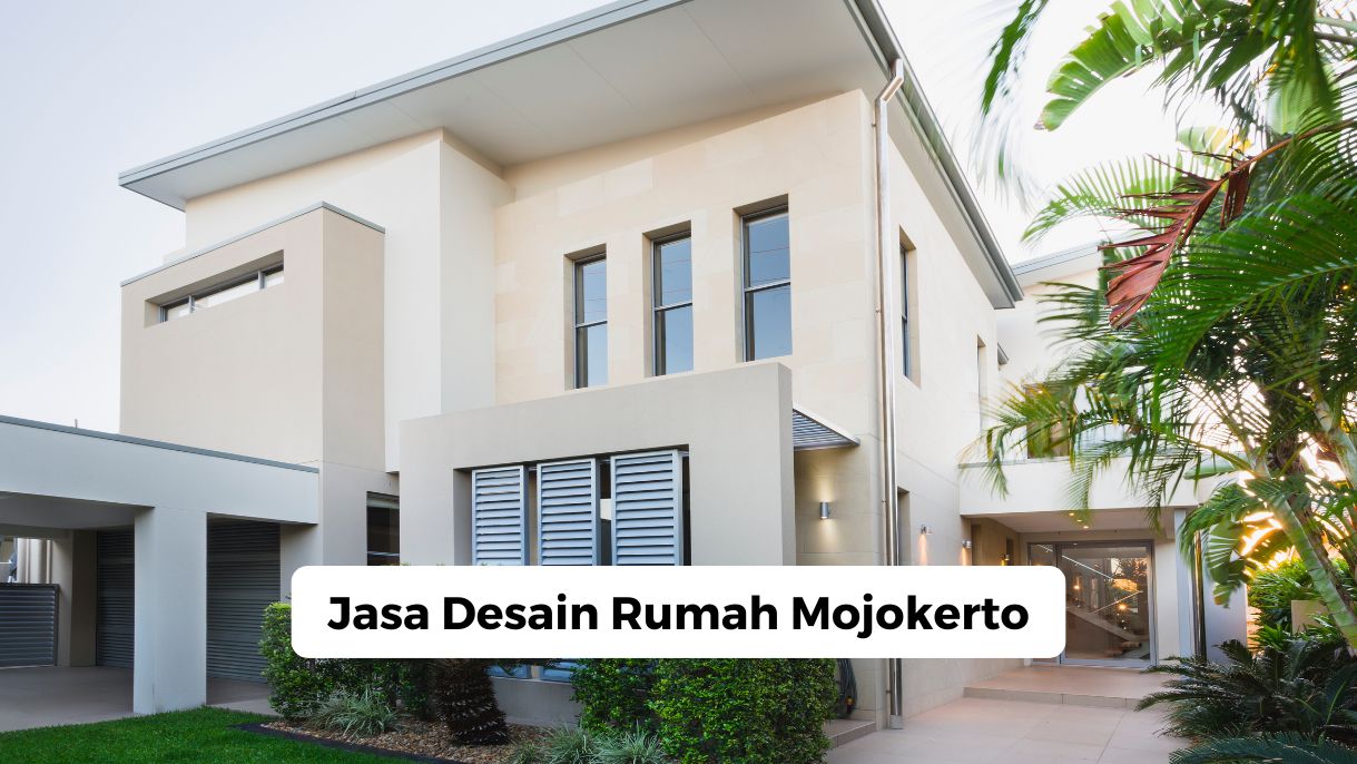 Jasa Desain Rumah Mojokerto