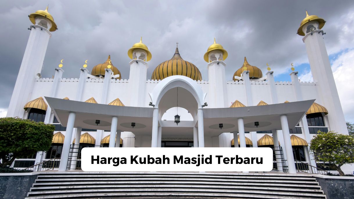 Harga Kubah Masjid Terbaru