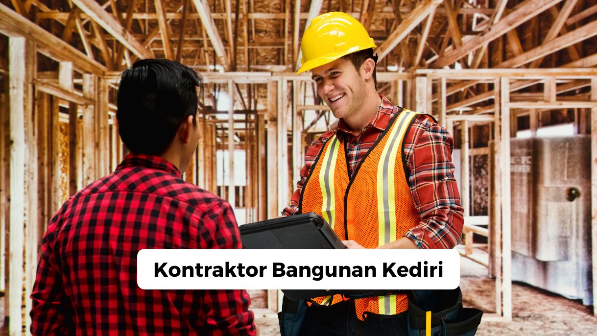 Kontraktor Bangunan Kediri